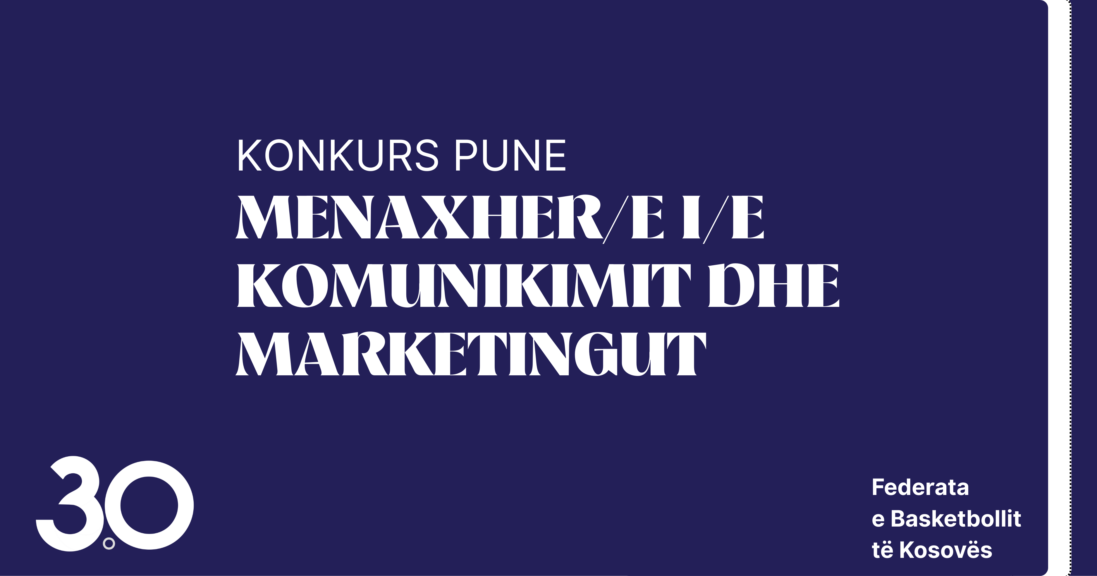 THIRRJE PËR APLIKIM – MENAXHER/E I/E KOMUNIKIMIT DHE MARKETINGUT